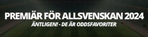 oddset allsvenskan|Allsvenskan 2024 odds .